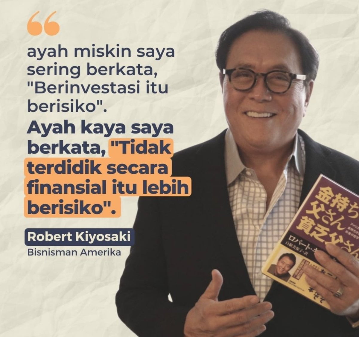 kebebasan finansial menurut robert kiyosaki - quotes