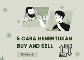 cara menentukan buy dan sell dalam trading