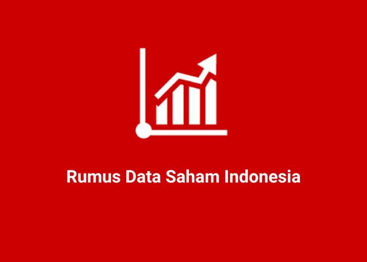Rumus Data Saham Indonesia